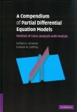 A Compendium of Partial Differential Equation Models: Method of Lines Analysis with MATLAB