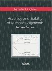 Accuracy and Stability of Numerical Algorithms, 2e