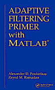 Adaptive Filtering Primer with MATLAB