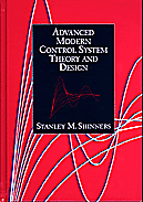 Advanced Modern Control System Theory and Design