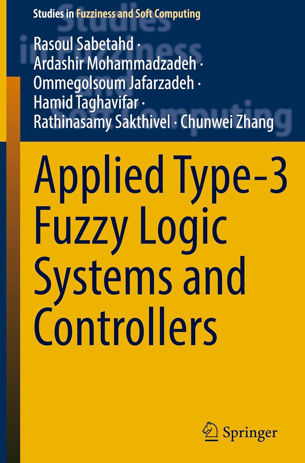 Applied Type-3 Fuzzy Logic Systems and Controllers