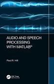 Audio and Speech Processing with MATLAB