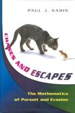 Chases and Escapes: The Mathematics of Pursuit and Evasion