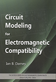 Circuit Modeling for Electromagnetic Compatibility