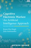Cognitive Electronic Warfare: An Artificial Intelligence Approach, Second Edition