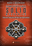 Computational Solid Mechanics: Variational Formulation and High Order Approximation