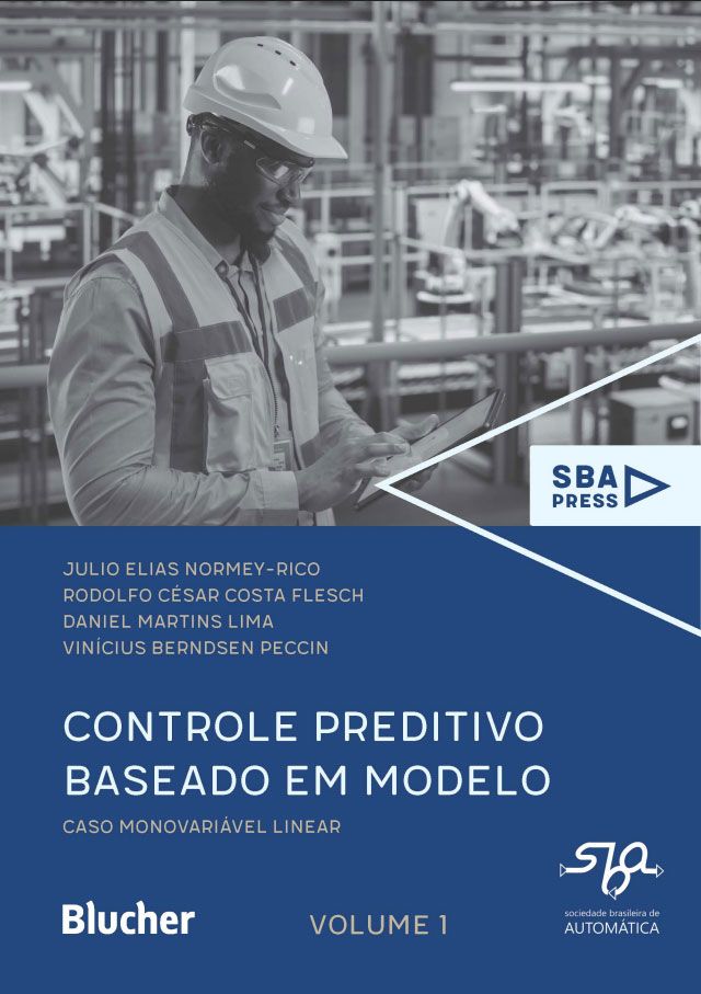 Controle preditivo baseado em modelo - Vol. 1