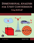 Dimensional Analysis for Unit Conversion Using MATLAB