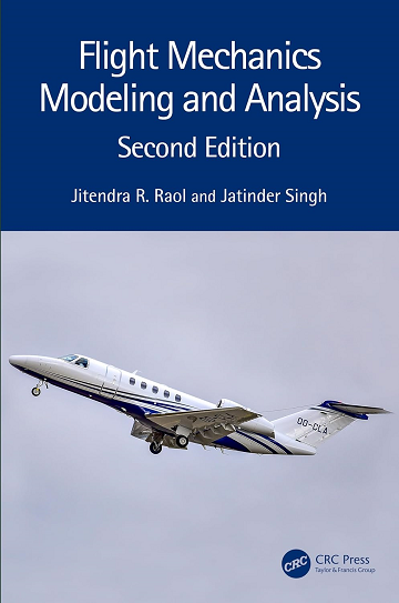 Flight Mechanics Modeling and Analysis, 2nd edition