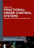 Fractional-Order Control Systems: Fundamentals and Numerical Implementations