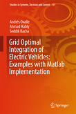 Grid Optimal Integration of Electric Vehicles: Examples with MATLAB Implementation