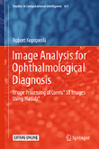 Image Analysis for Ophthalmological Diagnosis: Image Processing of Corvis ST Images Using MATLAB