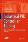 Industrial PID Controller Tuning: With a Multiobjective Framework Using MATLAB