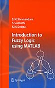 Introduction to Fuzzy Logic using MATLAB