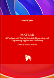 MATLAB: A Fundamental Tool for Scientific Computing and Engineering Applications, Volume 3