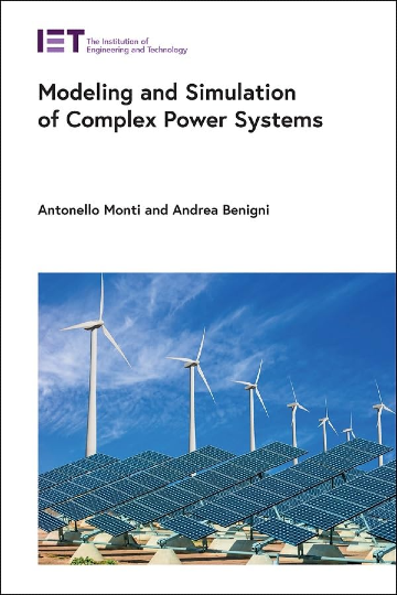 Modeling and Simulation of Complex Power Systems