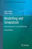 Modelling and Simulation: Exploring Dynamic System Behaviour, 2e