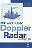 MTI and Pulsed Doppler Radar with MATLAB, 2e