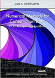 Numerical Methods for Conservation Laws: From Analysis to Algorithms