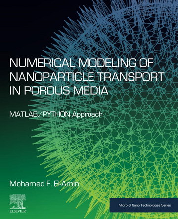 Numerical Modeling of Nanoparticle Transport in Porous Media