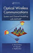 Optical Wireless Communications: System and Channel Modelling with MATLAB