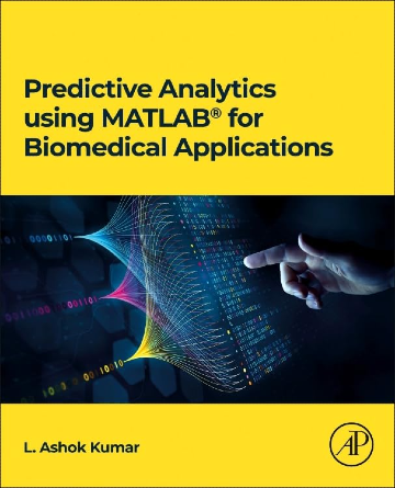 Predictive Analytics using MATLAB for Biomedical Applications