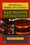 Principles and Modern Applications of Mass Transfer Operations