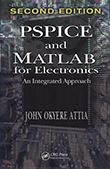 PSpice and MATLAB for Electronics: An Integrated Approach, 2e