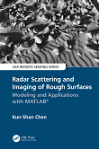 Radar Scattering and Imaging of Rough Surfaces: Modeling and Applications with MATLAB