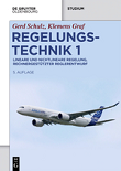 Regelungstechnik 1: Lineare und Nichtlineare Regelung, Rechnergestützter Reglerentwurf, 5. Auflage
