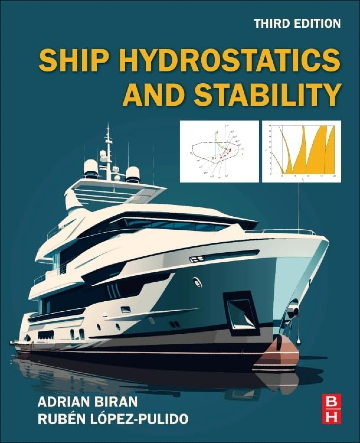 Ship Hydrostatics and Stability, 3rd edition