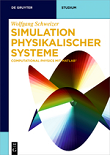 Simulation physikalischer Systeme: Computational Physics mit MATLAB