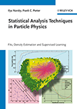 Statistical Analysis Techniques in Particle Physics: Fits, Density Estimation, and Supervised Learning