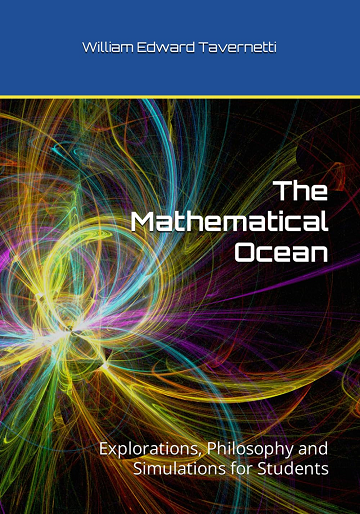 The Mathematical Ocean: Explorations, Philosophy and Simulations for Students