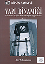 Yapi Dinamigi: Temelleri ve Deprem Mühendisliginde Uygulamalari