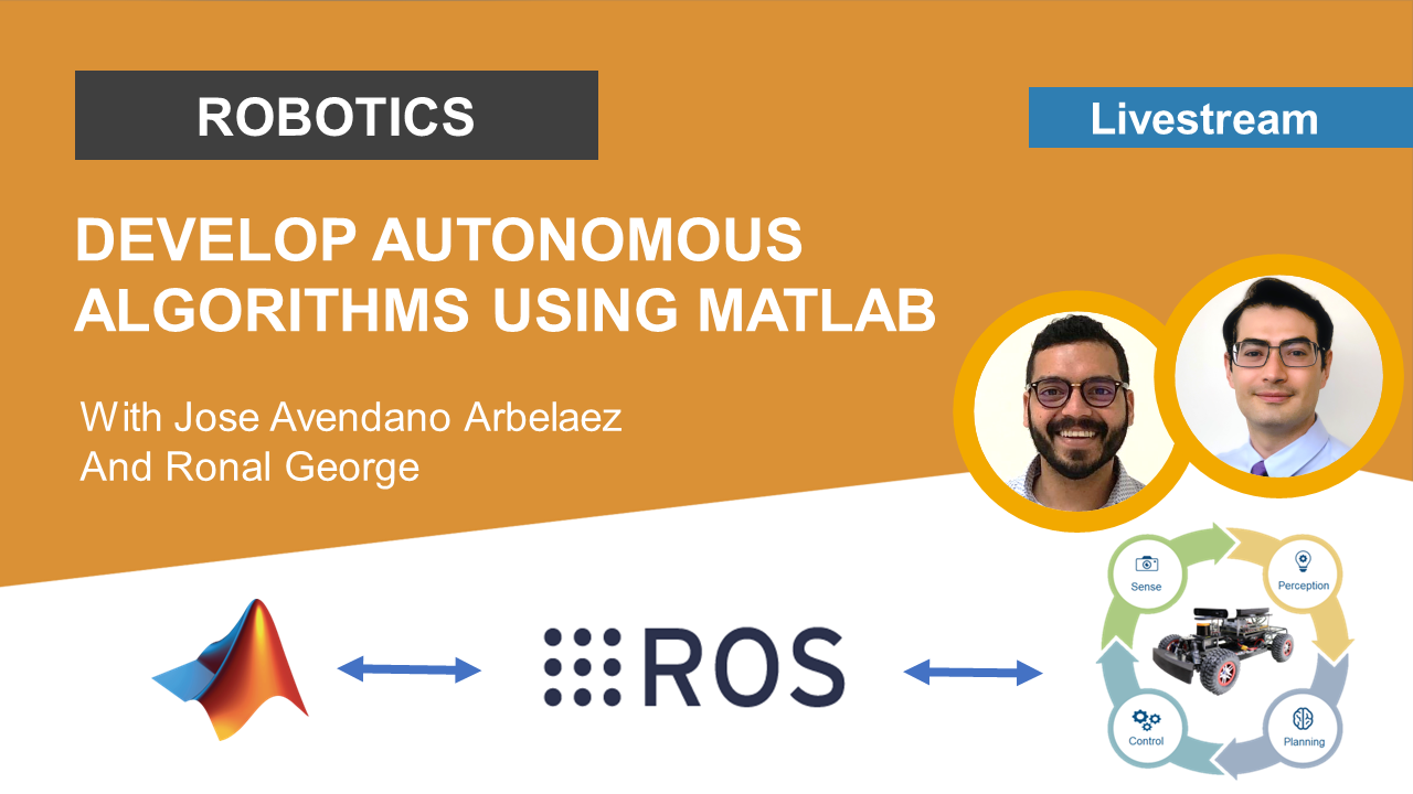YouTube Livestream: Develop Autonomous Algorithms using ROS