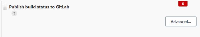 A screenshot of the added post-build action, Publish build status to GitLab. There is a button for Advanced options. 