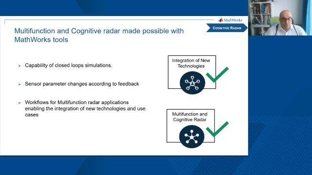 Webinar will discuss about the new generation of radars mounted on airplane platforms. We will speak about the challenges that such projects have, how to deal with them and the tools that Mathworks provide to fulfill your project goals.