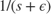 $1/(s+\epsilon)$