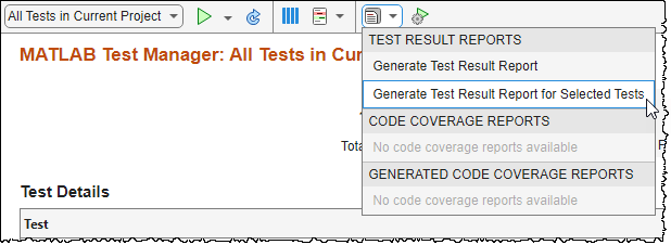 The mouse points to the Generate Test Result Report for Selected Tests menu option.