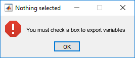 Error dialog box with message "You must check a box to export variables"