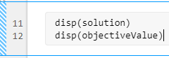 disp(solution); disp(objectiveValue)