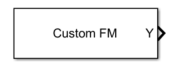 Custom FM Waveform block