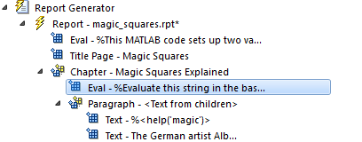 Outline pane with "Eval - %Evaluate this string in the bas..." component selected, nested beneath "Chapter - Magic Squares Explained" component