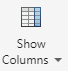 Show Columns dropdown button