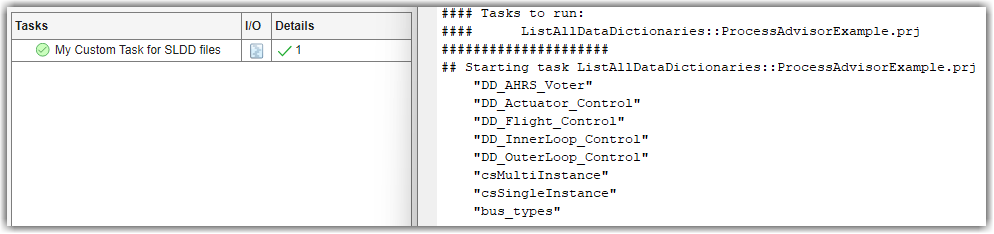 Custom task in the Process Advisor tasks column and task output shown in the MATLAB Command Window