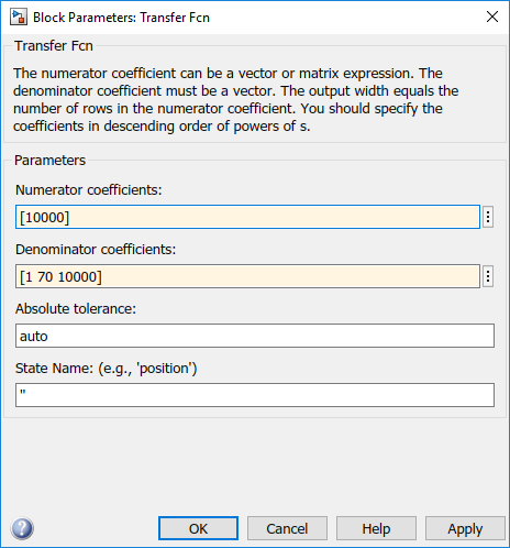 Configure the transfer function by using the block parameters window.