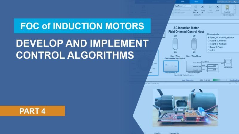 Learn how to design field-oriented control algorithms for induction motors using Simulink and Motor Control Blockset. See how to generate code and deploy it on an embedded microcontroller using Embedded Coder.